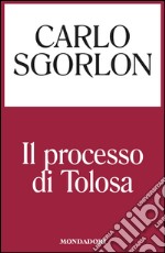 Il processo di Tolosa. E-book. Formato EPUB ebook