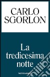 La tredicesima notte. E-book. Formato EPUB ebook