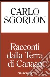 Racconti della Terra di Canaan. E-book. Formato EPUB ebook