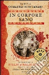 In corpore sano. E-book. Formato EPUB ebook di Danila Comastri Montanari
