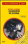 Cadaveri in divisa. E-book. Formato EPUB ebook