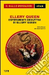 Esperimenti deduttivi di Ellery Queen. E-book. Formato EPUB ebook