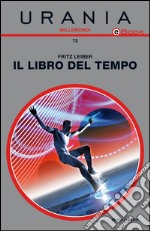 Il libro del tempo. E-book. Formato EPUB ebook