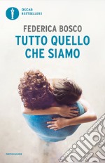 Tutto quello che siamo. E-book. Formato EPUB ebook