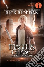 La spada del guerriero. Magnus Chase e gli dei di Asgard. E-book. Formato EPUB ebook