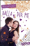 Balla per me. Stargirl. E-book. Formato EPUB ebook di Jenny McLachlan