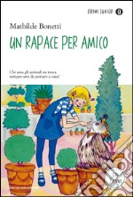 Un rapace per amico. E-book. Formato EPUB ebook