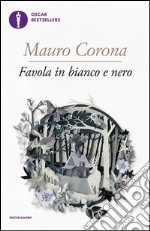 Favola in bianco e nero. E-book. Formato EPUB ebook