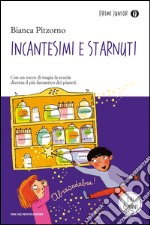 Incantesimi e starnuti. E-book. Formato EPUB ebook