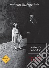 I mille morti di Palermo. Uomini, denaro e vittime nella guerra di mafia che ha cambiato l'Italia. E-book. Formato EPUB ebook di Antonio Calabrò