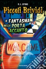 Il fantasma della porta accanto. E-book. Formato EPUB ebook