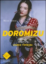 Doromizu. Acqua torbida. E-book. Formato EPUB ebook