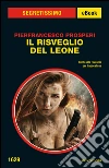 Il risveglio del Leone. E-book. Formato EPUB ebook di Pierfrancesco Prosperi