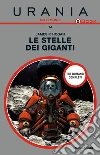 Le stelle dei giganti. E-book. Formato EPUB ebook di James P. Hogan