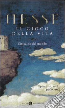 Cittadino del mondo. Epistolario scelto 1950-1962. E-book. Formato EPUB ebook di Hermann Hesse