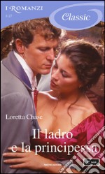 Il ladro e la principessa. E-book. Formato EPUB ebook