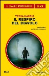 Il respiro del diavolo. E-book. Formato EPUB ebook di Tessa Harris