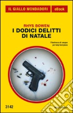 I dodici delitti di Natale. E-book. Formato EPUB