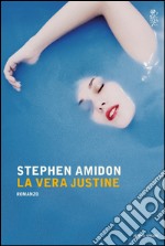 La vera Justine. E-book. Formato EPUB