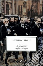 Il fascismo. Origini e sviluppo. E-book. Formato EPUB ebook