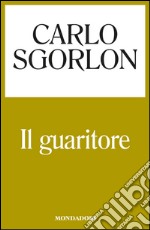 Il guaritore. E-book. Formato EPUB ebook