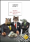 Banche: possiamo ancora fidarci?. E-book. Formato EPUB ebook di Federico Rampini