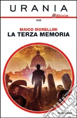 La terza memoria. E-book. Formato EPUB ebook