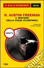 Il mistero della cassa scomparsa. E-book. Formato EPUB ebook