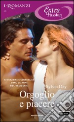 Orgoglio e piacere. E-book. Formato EPUB