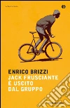 Jack Frusciante è uscito dal gruppo. E-book. Formato EPUB ebook di Enrico Brizzi