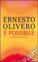 È possibile. E-book. Formato EPUB ebook