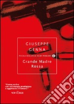 Grande madre rossa. E-book. Formato EPUB ebook