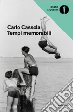 Tempi memorabili. E-book. Formato EPUB ebook