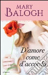 D'amore come d'accordo. Huxtable. E-book. Formato EPUB ebook di Mary Balogh