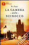 La camera dello scirocco. E-book. Formato EPUB ebook di Ben Pastor