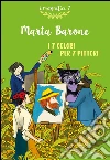 I 7 colori per 7 pittori. E-book. Formato EPUB ebook di Marta Barone