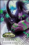 Illidan. World of Warcraft. E-book. Formato EPUB ebook di William King