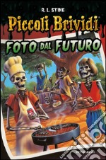 Foto dal futuro. E-book. Formato EPUB ebook