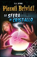 La sfera di cristallo. E-book. Formato EPUB ebook