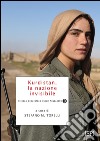 Kurdistan, la nazione invisibile. E-book. Formato EPUB ebook