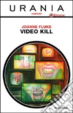 Video kill. E-book. Formato EPUB ebook