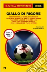 Giallo di rigore. E-book. Formato EPUB ebook