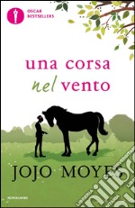 Una corsa nel vento. E-book. Formato EPUB ebook