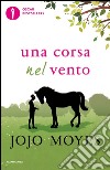 Una corsa nel vento. E-book. Formato EPUB ebook