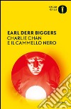 Charlie Chan e il cammello nero. E-book. Formato EPUB ebook