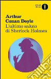 L' ultimo saluto di Sherlock Holmes. E-book. Formato EPUB ebook