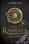 L' ultimo nemico. Il romanzo di Ramses. E-book. Formato EPUB ebook