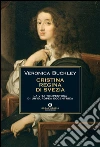 Cristina regina di Svezia. La vita tempestosa di un'europea eccentrica. E-book. Formato EPUB ebook