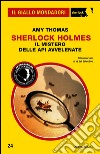Il mistero delle api avvelenate. Sherlock Holmes. E-book. Formato EPUB ebook