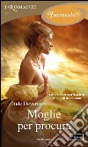 Moglie per procura. E-book. Formato EPUB ebook di Jude Deveraux